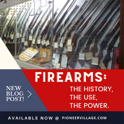 Firearms at Pioneer Village: A Big Bang